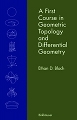 A First Course in Geometric Topology and Differential Geometry, cover